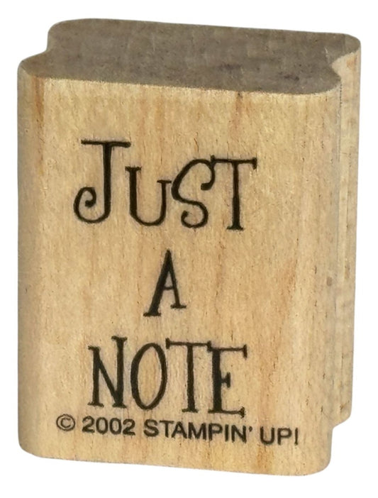 Stampin Up Rubber Stamp Just a Note Card Making Words Sentiment Snail Mail Wood