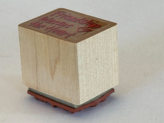 Friendship Warms The Heart Rubber Stamp Card Making Words Sentiment Wood Mounted