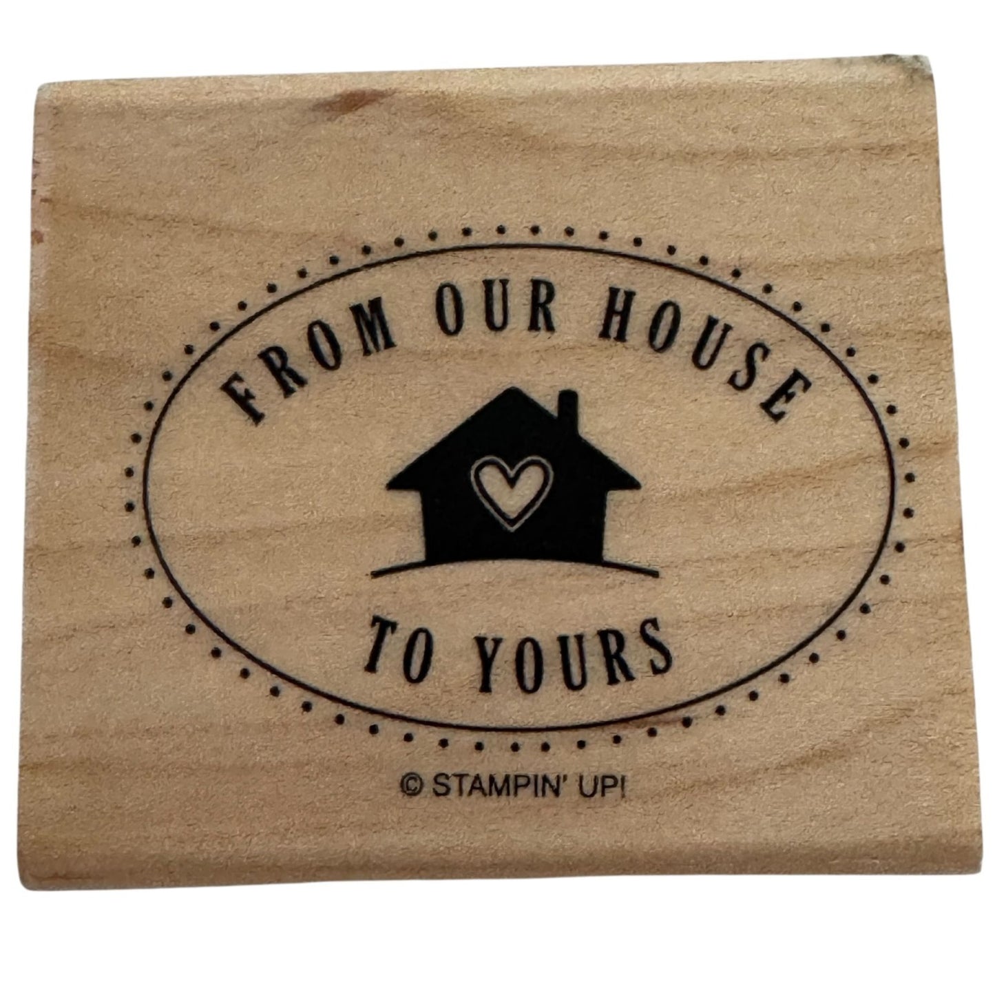 Stampin Up Rubber Stamp From Our House To Yours Gift Tag Card Neighbor Family