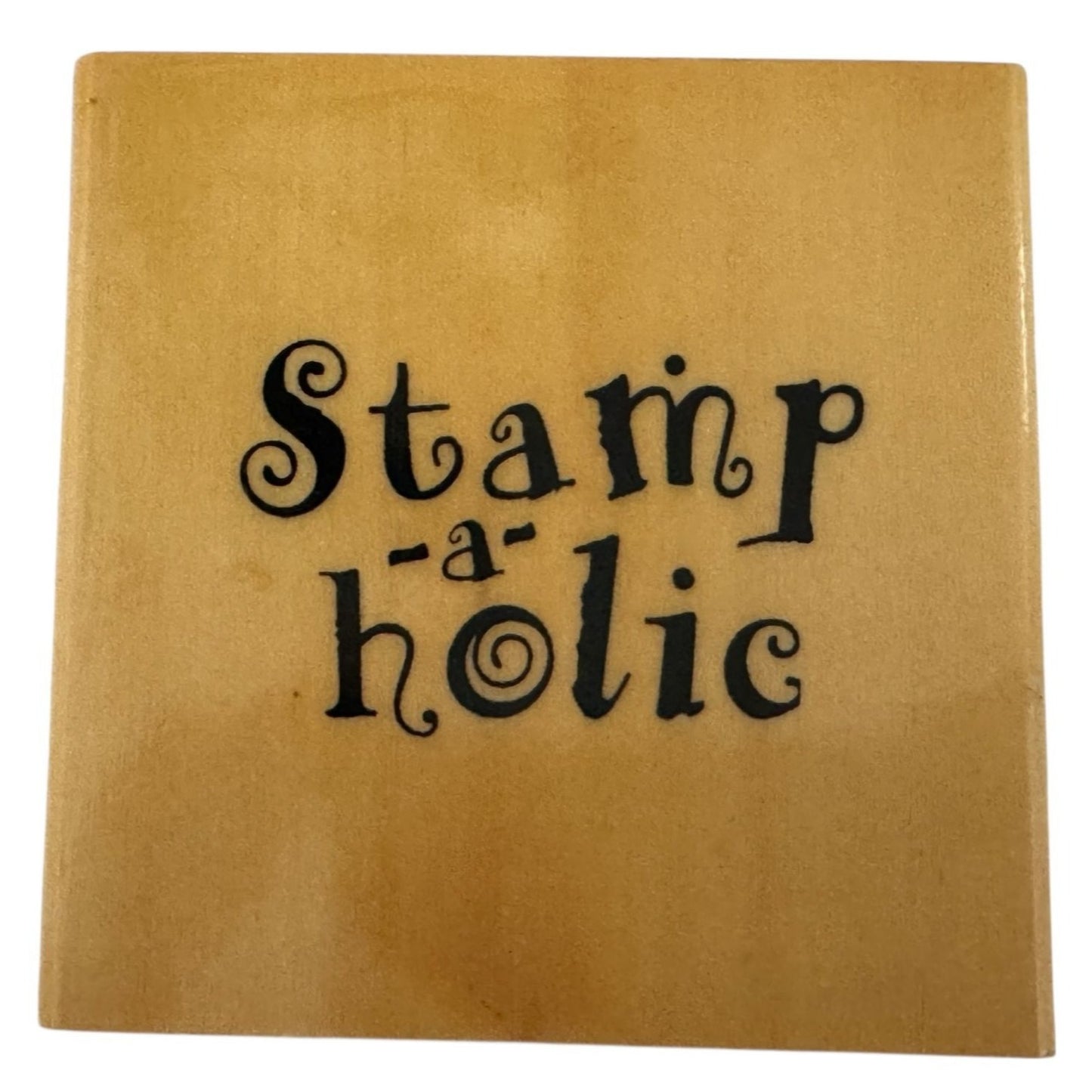 Anitas Rubber Stamp Stamp-A-Holic  Stamping Hobby Crafting Tool Crafter Words