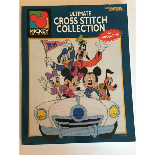 Disney Mickey Unlimited Ultimate Cross Stitch Collection Pattern Book 63 Projects Leisure Arts Mickey Minnie Donald Goofy Pluto