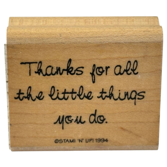 Stampin Up Rubber Stamp Thanks For All The Little Things You Do Card Making Word