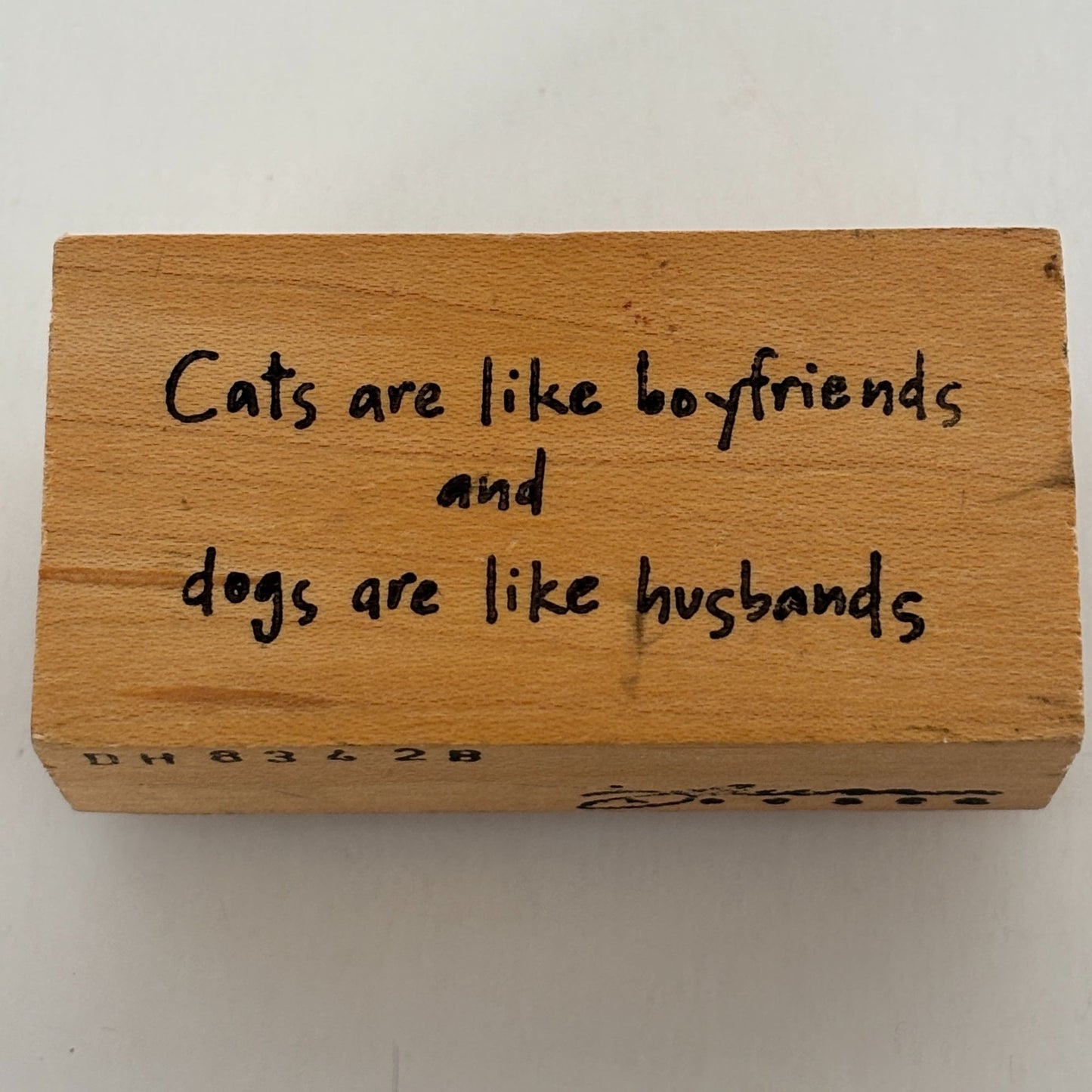 The Paper Garden Rubber Stamp Cats Are Like Boyfriends Dogs Are Like Husbands