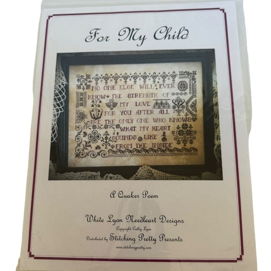 For My Child Cross Stitch Pattern Quaker Poem Mother Love Sampler White Lyon Gift Daughter