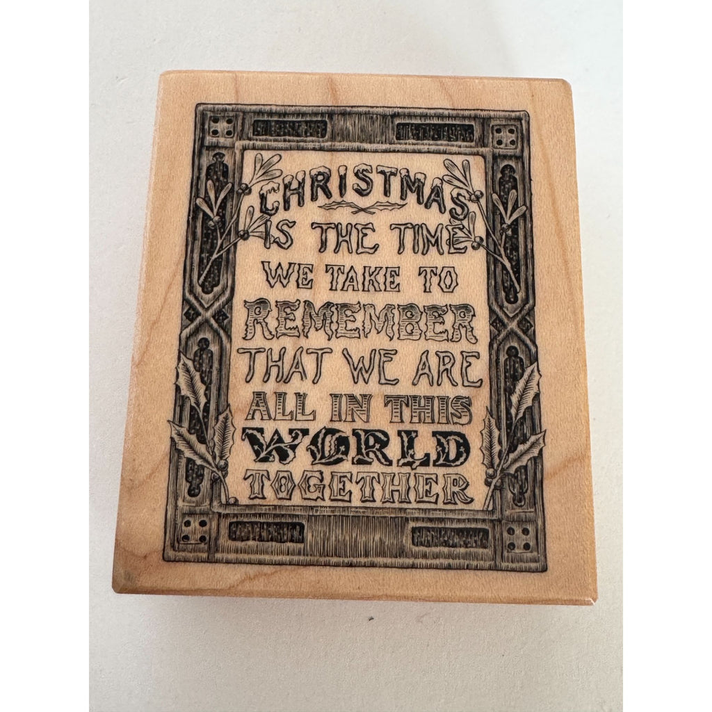 PSX Rubber Stamp Christmas World Together Holidays Sentiment Card Making G-1216