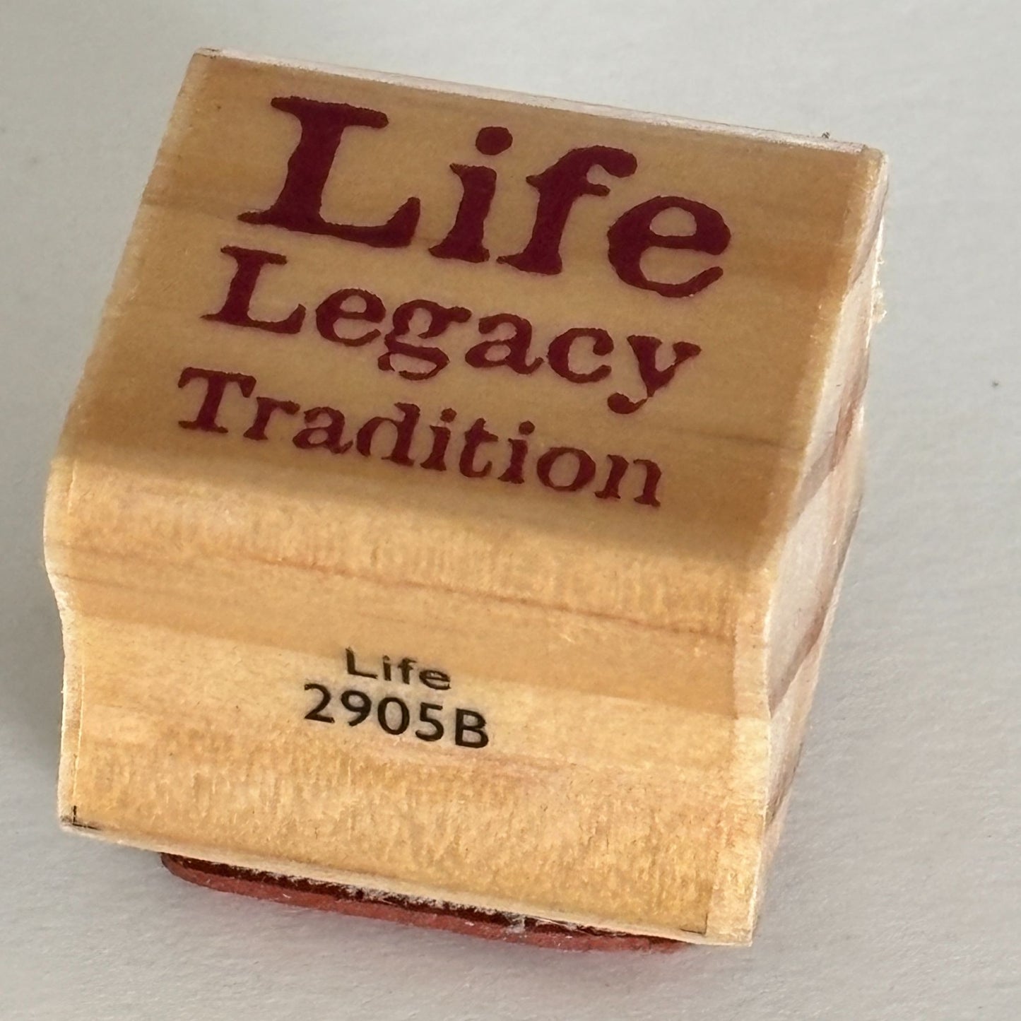 Stamp It Rubber Stamp Life Legacy Tradition Inspirational Words Typography Craft Cardmaking Family Scrapbooking