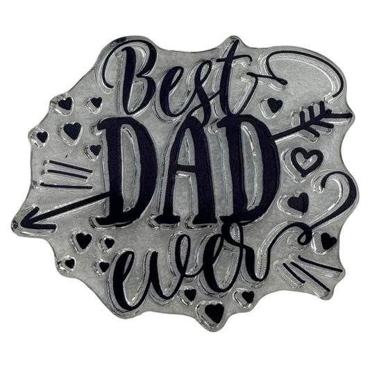 CTMH My Acrylix Acrylic Stamp Set Best Dad Ever Fathers Day Sentiment CC52123