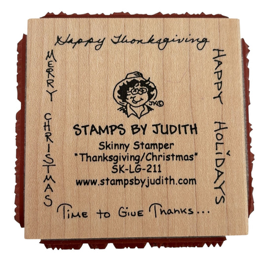 Judith Rubber Stamp Skinny Stamper Happy Thanksgiving Merry Christmas Words