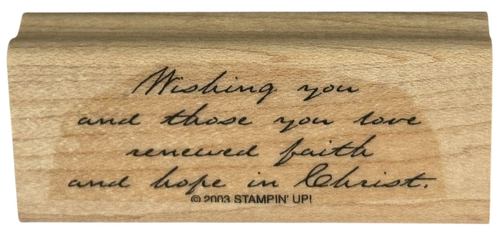 Stampin Up Rubber Stamp Christian Words Wishing You Renewed Faith Hope In Christ