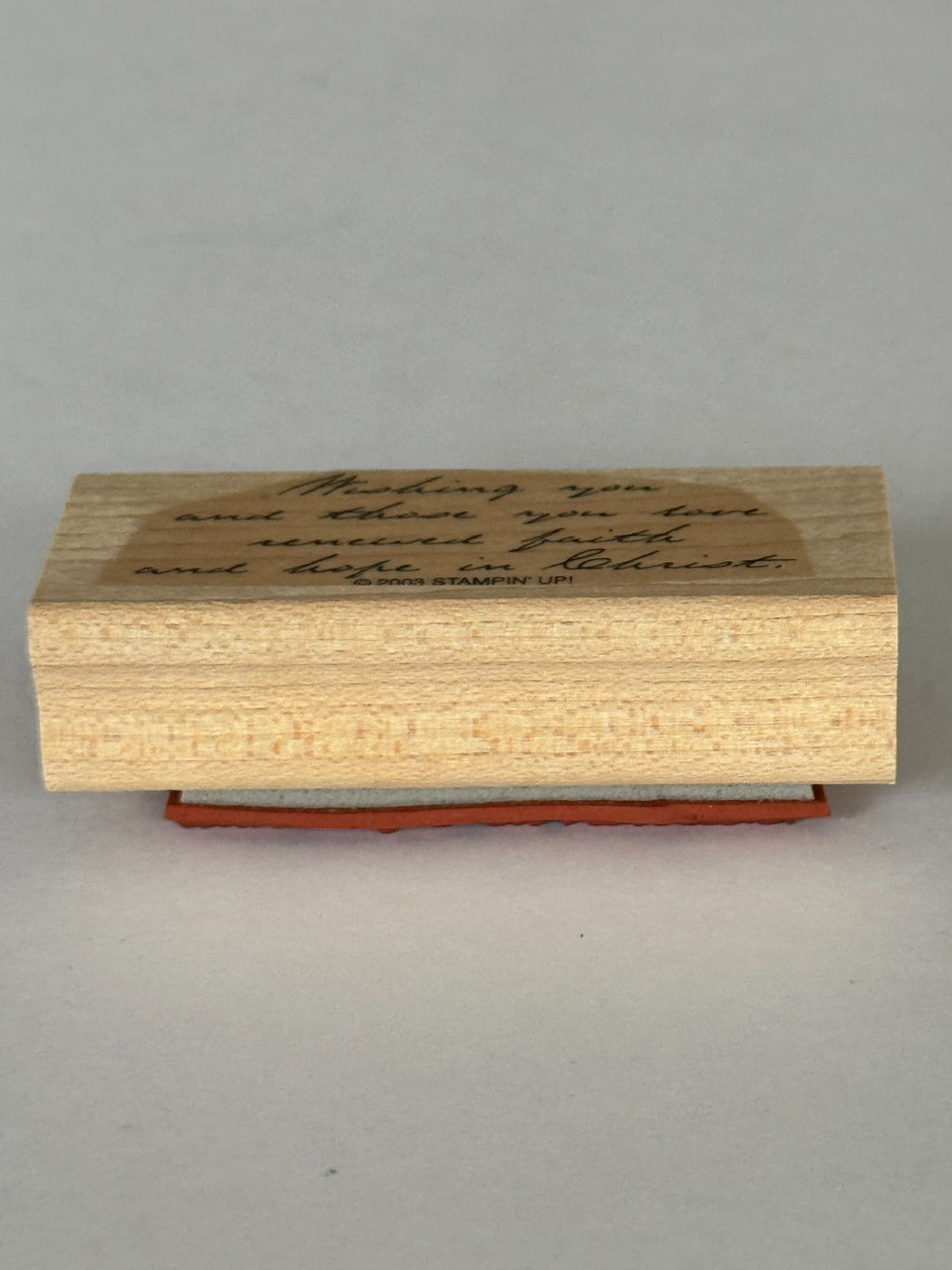 Stampin Up Rubber Stamp Christian Words Wishing You Renewed Faith Hope In Christ