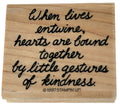 Stampin Up Rubber Stamp When Lives Entwine Kindness Friend Card Making Sentiment